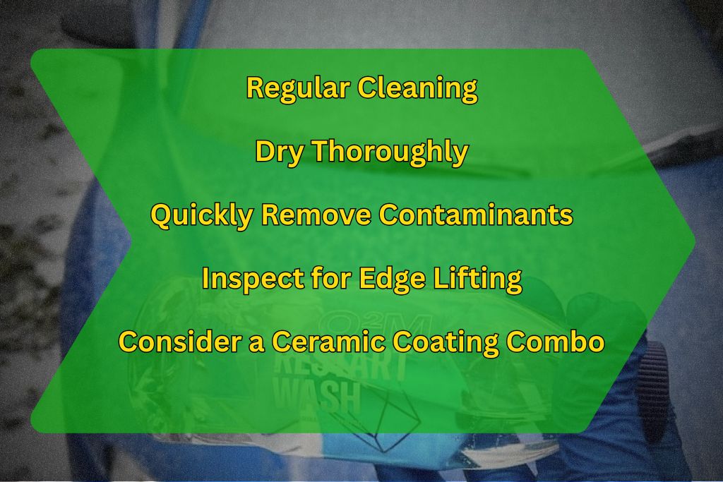 Graphic overlaying a car wash background lists maintenance tips to extend paint protection film (PPF) life: regular cleaning, thorough drying, quick contaminant removal, edge inspection, and adding a ceramic coating.